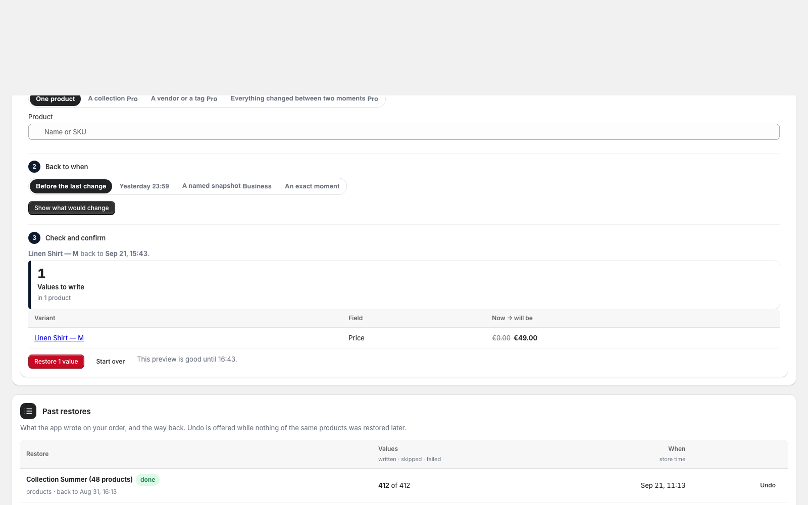 Restore: step 1 what, step 2 back to when, step 3 the preview with now → will be and a button that names the number of values