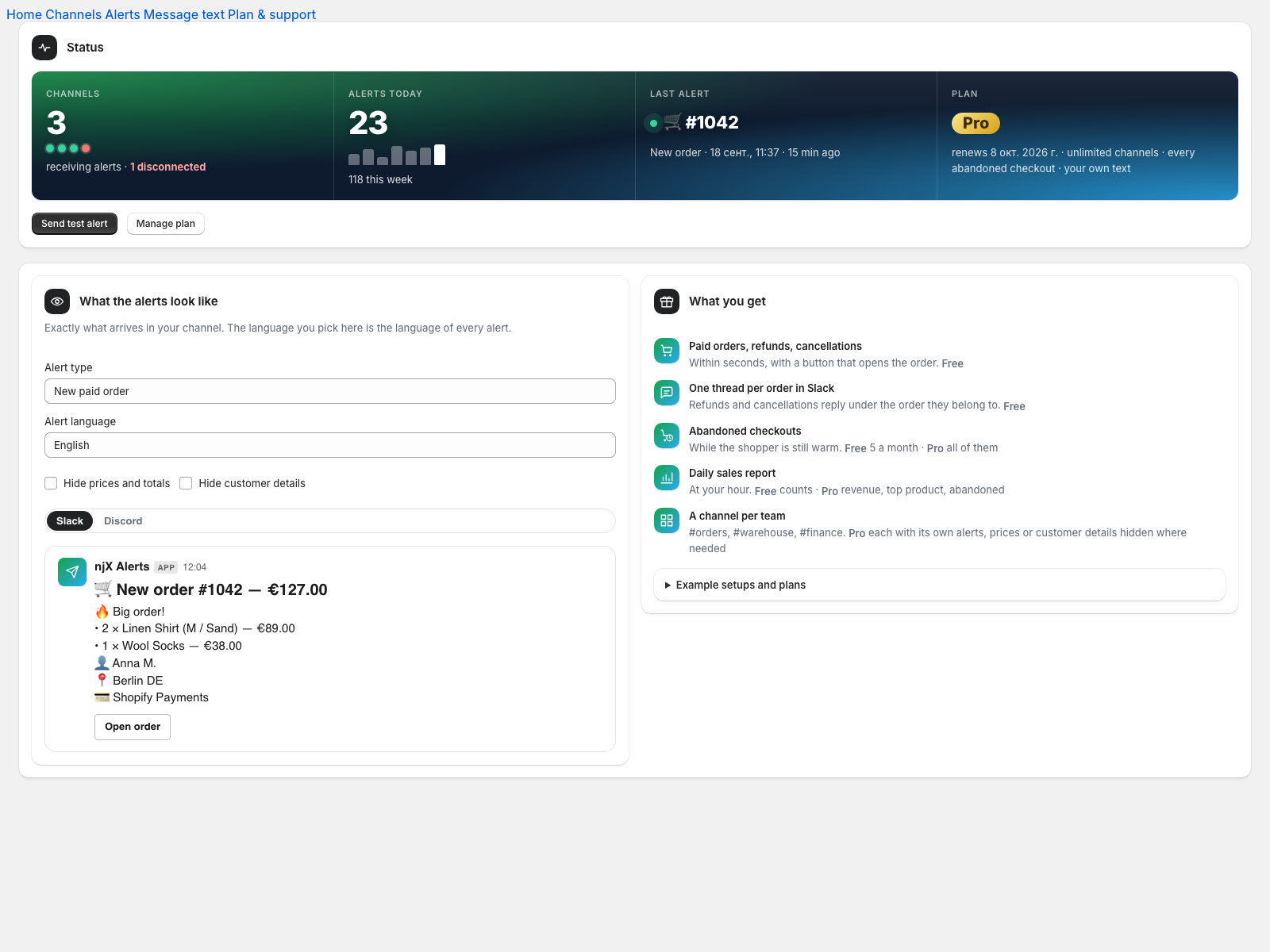 The home screen: status panel and a live preview of an order alert in Slack style